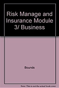 Risk Manage and Insurance Module 3/ Business (Hardcover, PCK)