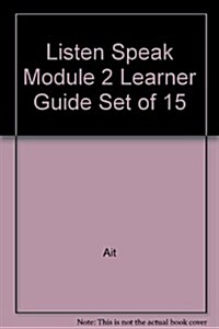 Listen Speak Module 2 Learner Guide Set of 15 (Paperback)