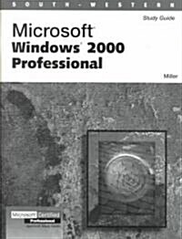 Microsoft Windows 2000 Professional (Paperback, Workbook)