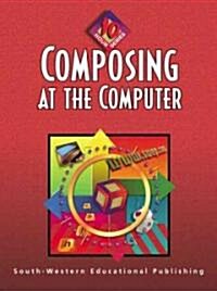 Composing at the Computer: 10-Hour Series (Paperback)
