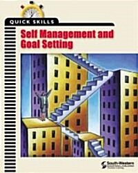 Quick Skills: Self Management and Goal Setting (Paperback)