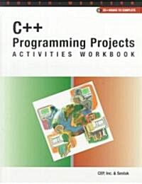C++ Programming Projects (Paperback, Workbook)