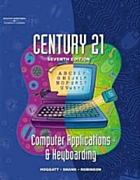 Century 21 Computer Applications & Keyboarding (Hardcover, 7th)