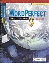 Wordperfect 9 Complete Tutorial (Hardcover, Spiral)