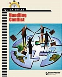 Quick Skills: Handling Conflict (Paperback)