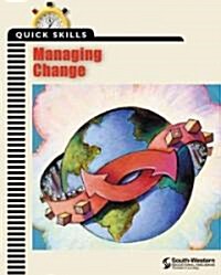 Quick Skills: Managing Change (Paperback)