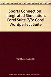 The Sports Connection, Integrated Simulation (Paperback)