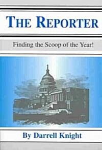 The Reporter (Paperback)