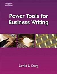 Power Tools For Business Writing (Paperback, Spiral, Student)