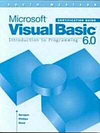 Microsoft Visual Basic 6.0 Certification Guide (Paperback)