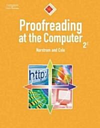 Proofreading at the Computer, 10-Hour Series (Paperback, 2, E)