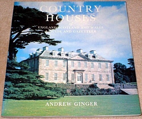 Country Houses of England, Scotland and Wales (Paperback)