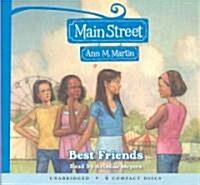 Best Friends (Main Street #4): Volume 4 (Audio CD)