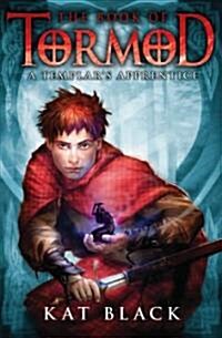 The Book of Tormod #1: A Templars Apprentice (Hardcover)