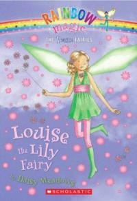 Petal Fairies #3: Louise the Lily Fairy: A Rainbow Magic Book (Mass Market Paperback)