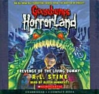 Revenge of the Living Dummy (Goosebumps Horrorland #1) (Audio CD, Audio Library)