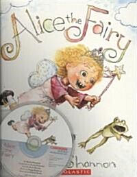 Alice the Fairy [With Alice the Fairy Book] (Audio CD)