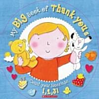 My Big Book of Thank-Yous (Board Book)