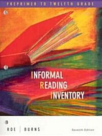 Roe Informal Reading Inventory Seventh Edition Plus Guide to Teacherreflection Plus Guide to Assessment Plus Guide to Differentiatinginstruction (Other)