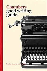 Chambers Good Writing Guide (Paperback)