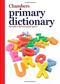 Chambers Primary Dictionary (Hardcover, 2nd, Student)
