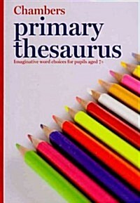 Chambers Primary Thesaurus (Hardcover)