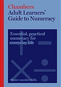 Chambers Adult Learners Guide to Numeracy (Paperback)