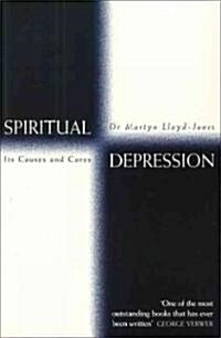 Spiritual Depression : Its Causes and Cures (Paperback)