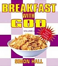 Breakfast With God (Paperback)