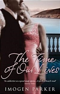 The Time of Our Lives (Paperback, Revised)