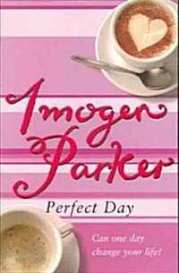 Perfect Day (Paperback)