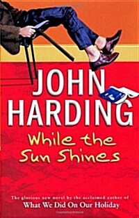 While the Sun Shines (Paperback)