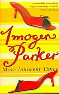 More Innocent Times (Paperback)