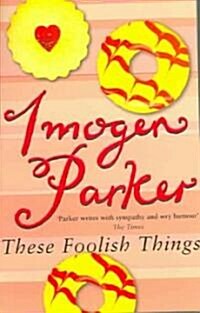 These Foolish Things (Paperback, Revised)