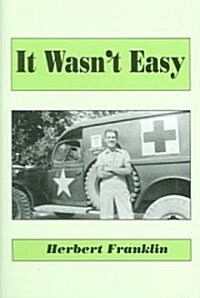 It Wasnt Easy (Hardcover)