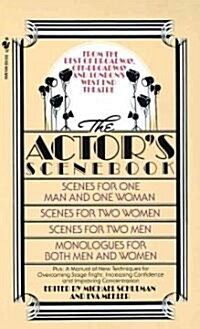 The Actors Scenebook: Scenes and Monologues from Contemporary Plays (Mass Market Paperback)