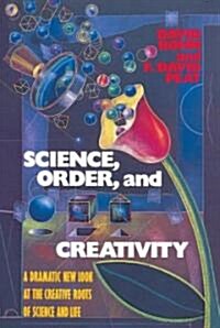 Science, Order, and Creativity (Paperback)
