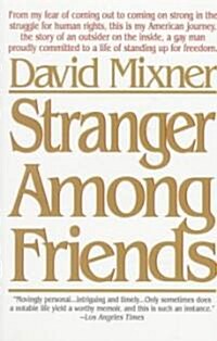 Stranger Among Friends (Paperback)