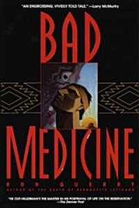 Bad Medicine (Paperback)