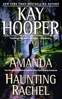 Amanda/Haunting Rachel: Two Novels in One Volume (Paperback)