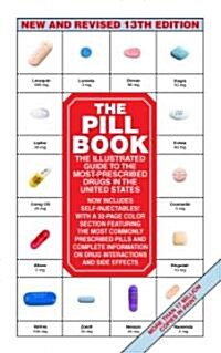 The Pill Book (Paperback, 13th)