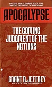 Apocalypse: The Coming Judgement of the Nations (Mass Market Paperback)