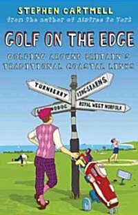 Golf on the Edge (Paperback)