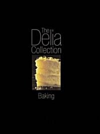 The Delia Collection : Baking (Hardcover)