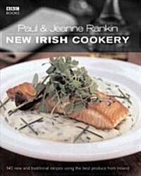 Paul & Jeanne Rankins New Irish Cookery (Paperback)