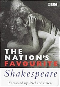 The Nations Favourite Shakespeare : Famous Speaches and Sonnets (Paperback)