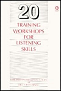 20 Training Workshops for Listening Skills (Hardcover)