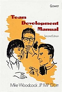 Team Development Manual (Hardcover, 2 ed)