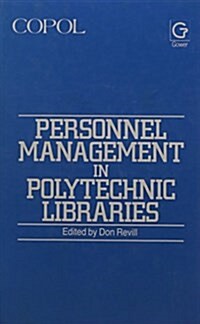Personnel Management in Polytechnic Libraries (Hardcover)