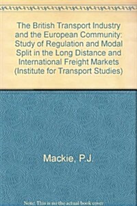 The British Transport Industry and the European Community (Hardcover)